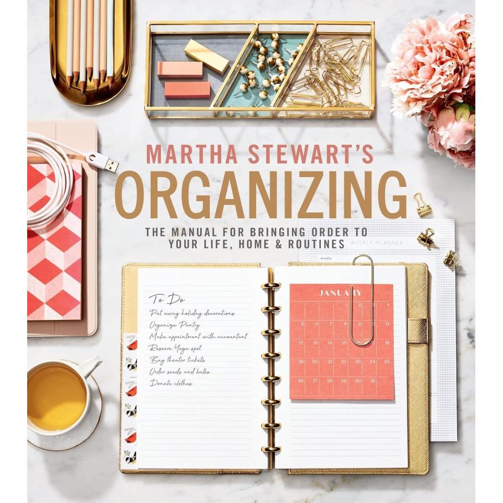 imageMartha Stewarts Organizing The Manual for Bringing Order to Your Life Home amp RoutinesA MustHave Interior Design and Organization Book with  Expertise Create Your Dream Home Now