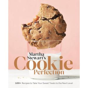 Martha Stewart’s Cookie Perfection: 100+ Recipes to Take Your Sweet Treats to the Next Level: A Baking Book