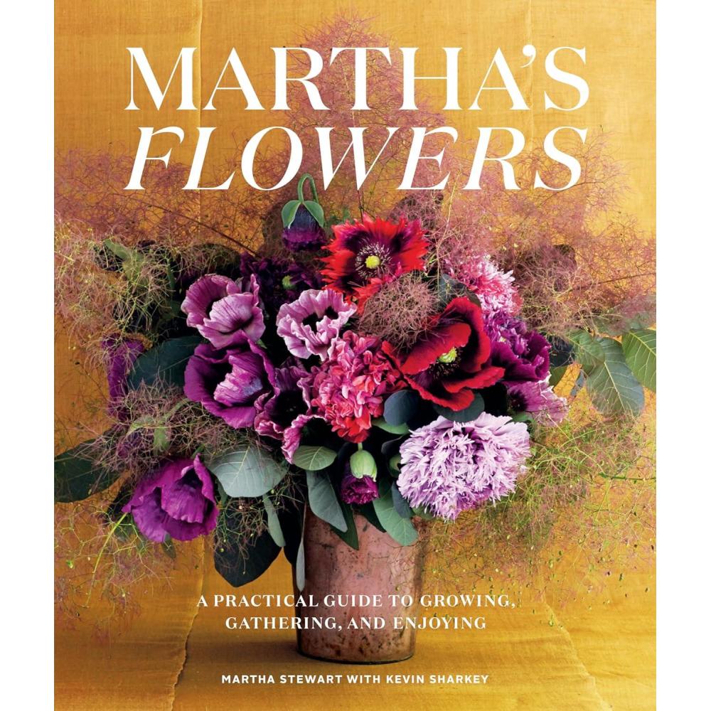 imageMarthas Flowers Deluxe Edition A Practical Guide to Growing Gathering and Enjoying