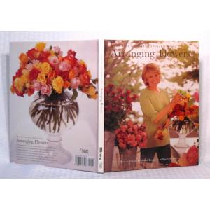 Arranging Flowers – The Best of Martha Stewart Living